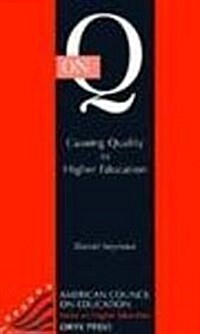 [중고] On Q: Causing Quality In Higher Education: (American Council on Education Oryx Press Series on Higher Education) (Paperback)