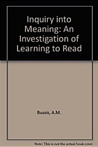 Inquiry into Meaning: An Investigation of Learning to Read (Loose Leaf, 1st)