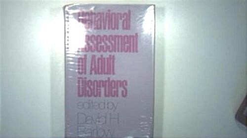 Behavioral Assessment of Adult Disorders (Hardcover)