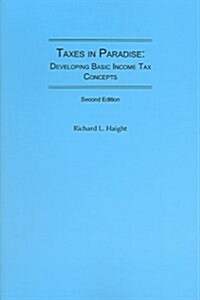 Taxes In Paradise (Paperback, 2nd)