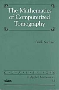 The Mathematics of Computerized Tomography (Paperback)