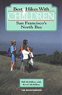 Best Hikes With Children: San Franciscos North Bay (Paperback)