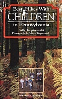 Best Hikes with Children in Pennsylvania (Paperback)
