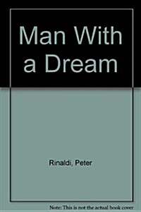 Man With a Dream (Paperback)