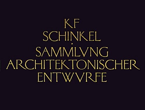 Sammlung Architecutonisher Entwurfe (Hardcover, New)