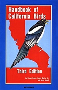 Handbook of California Birds (Audubon Field Guide) (Paperback, 3rd)