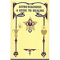 Astro-Diagnosis (Paperback, 9TH)