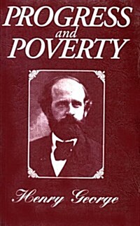 Progress and Poverty (Paperback)