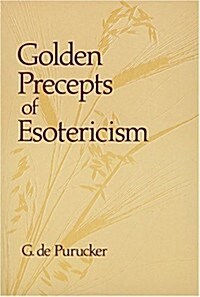 Golden Precepts of Esotericism (Paperback, 3)