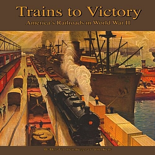 Trains to Victory (Hardcover)