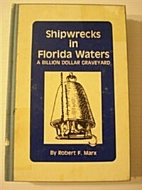 Shipwrecks in Florida Waters (Hardcover)