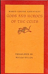 Gods and Heroes of the Celts (Paperback, Reissue)
