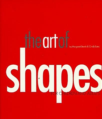 The Art of Shapes (Board Book)