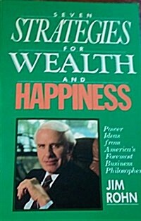 Seven Strategies for Wealth and Happiness (Paperback)