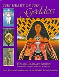 The Heart of the Goddess (Paperback)