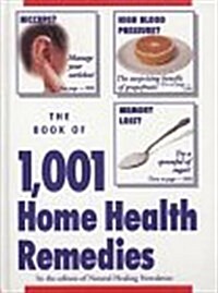 The Book of 1,001 Home Health Remedies (Paperback, 4 Revised)
