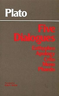 Plato - Five Dialogues: Euthyphro, Apology, Crito, Meno, Phaedo (Paperback, 1st)