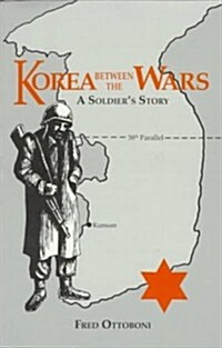 Korea Between the Wars (Paperback)