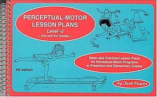 Perceptual-Motor Lesson Plans, Level 2 (Paperback, 4th)