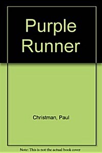 Purple Runner (Paperback)