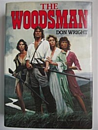 The Woodsman (Hardcover)