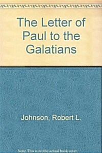 The Letter of Paul to the Galatians (Hardcover)
