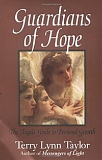 [중고] Guardians of Hope: The Angels‘ Guide to Personal Growth (Paperback)