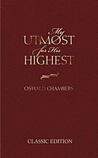 My Utmost for His Highest (Paperback, Reissue)