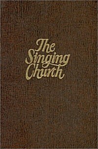 The Singing Church (Hardcover)