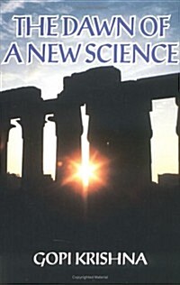 The Dawn of a New Science (Paperback)