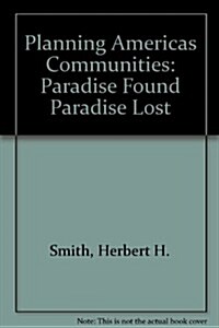 Planning Americas Communities (Paperback)