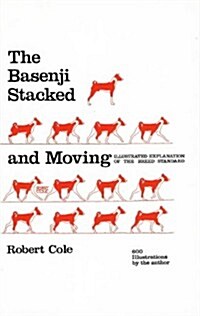 The Basenji Stacked and Moving (Hardcover, illustrated edition)