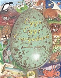 Eggs Eggs Everywhere (Paperback)