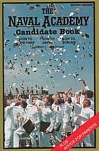 The Naval Academy Candidate Handbook (Paperback)