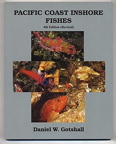 Pacific Coast Inshore Fishes (Paperback, 3rd)