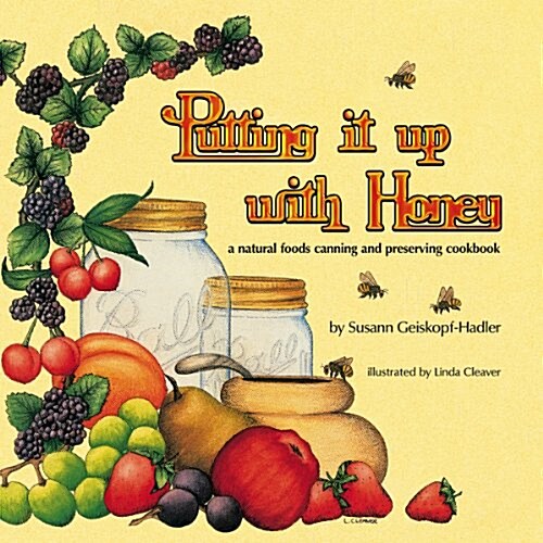 Putting It Up With Honey (Paperback)