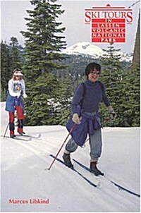 Ski Tours in Lassen Volcanic National Park (Paperback, 1st)
