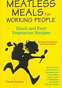 Meatless Meals For Working People (Paperback, 4th)