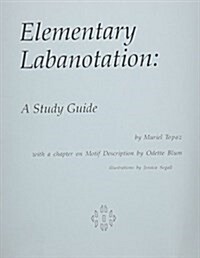 Study Guide for Elementary Labanotation (Paperback)