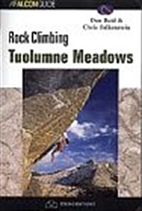 Rock Climbs of Tuolumne Meadows, 3rd (Paperback, 3rd)