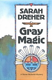 Gray Magic (Paperback)