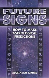 Future Signs (Paperback)