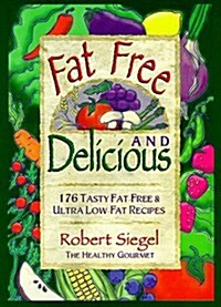 Fat Free & Delicious (Paperback)