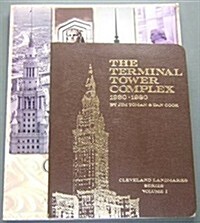 The Terminal Tower Complex (Cleveland Landmarks Ser) (Paperback, 0)