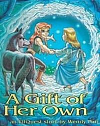 A Gift of Her Own (Hardcover)