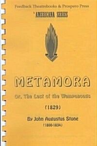 Metamora (Paperback, Spiral)