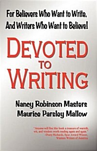 Devoted to Writing (Paperback)