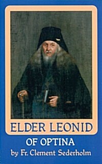 Elder Leoid of Optina (Paperback, 2nd)