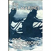 U.S. Marines and Amphibious War (Hardcover)