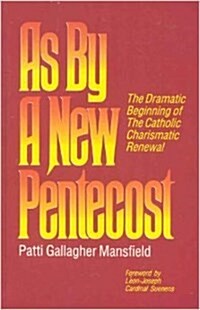 As by a New Pentecost (Paperback)